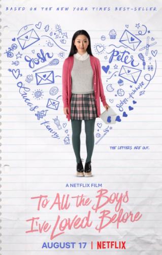 ����� ���� ������, ������� � ������ ������ / To All the Boys I've Loved Before (2018)