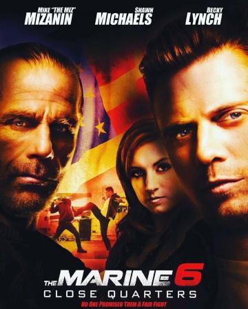 ����� ������� ��������� 6: ������� ��� / The Marine 6: Close Quarters (2018)