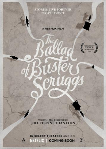 ����� ������� ������� �������� / The Ballad of Buster Scruggs (2018)