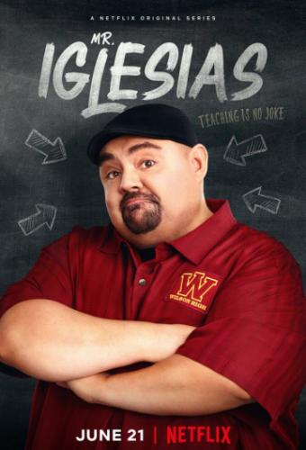 ����� ������ �������� / Mr. Iglesias (2019)