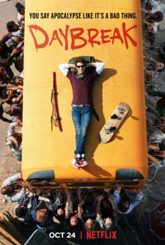����� ������� / Daybreak (2019)