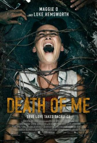 ����� � ���� ������ / Death of Me (2020)