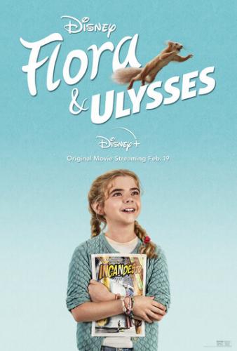 ����� ����� � ����� / Flora and Ulysses (2021)