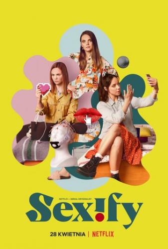 ����� ������������ / Sexify (2021)