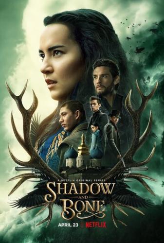 ����� ���� � ����� / Shadow and Bone (2021)