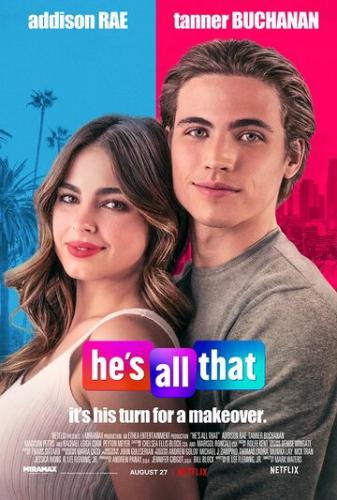 ����� ��� �� �� / He's All That (2021)