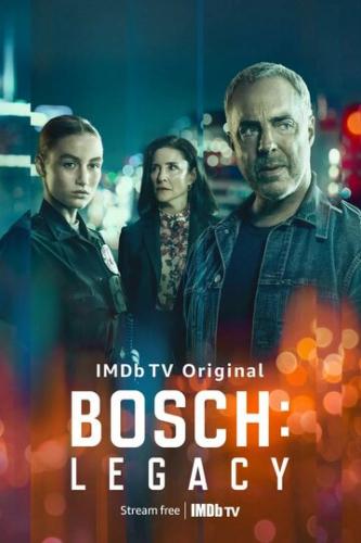 ����� ����: �������� / Bosch: Legacy (2022)