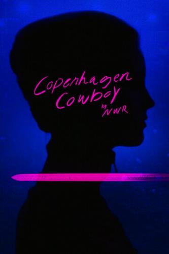 ����� ������ �� ����������� / Copenhagen Cowboy (2022)