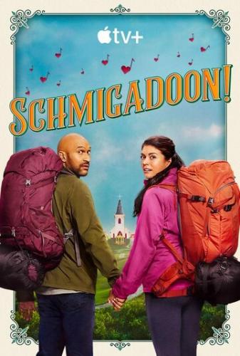 ����� ��������! / Schmigadoon! (2021)