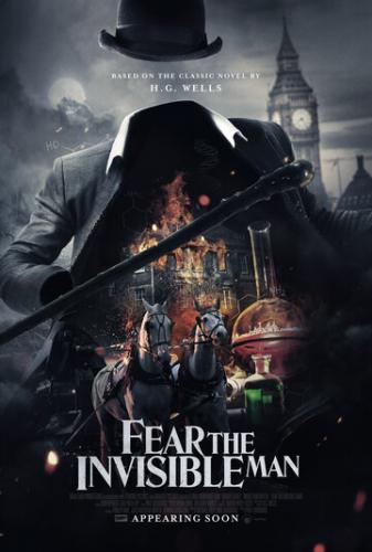 �������-���������. ����������� / Fear the Invisible Man (2023)