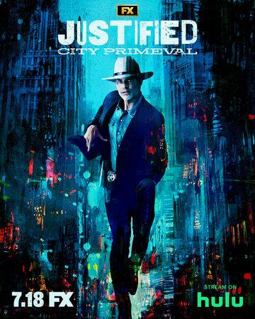 ����� ����������: ����������� ����� / Justified: City Primeval (2023)