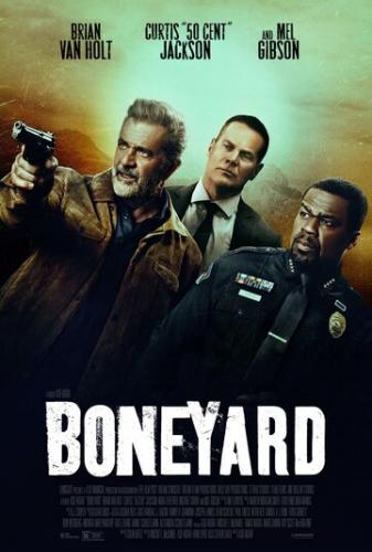 ������ ������������� / Boneyard (2024)