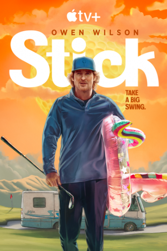 ����� ������ ������ / Stick (2025)