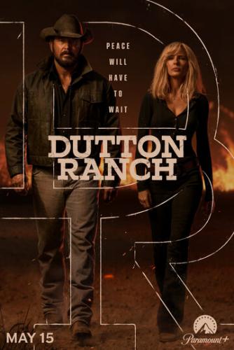 ����� �������� / Dutton Ranch (2026)